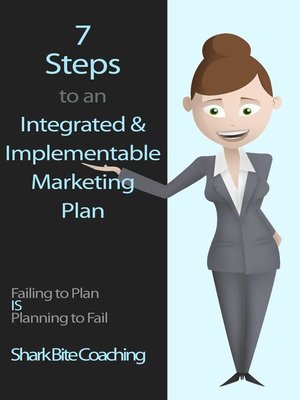 cover image of 7 Steps to an Integrated & Implementable Marketing Plan
